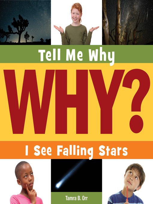 Tamra B. Orr创作的I See Falling Stars作品的详细信息 - 可供借阅
